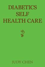 Diabetics Self Health Care af Judy Chen