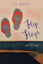 Flip Flops in Verse af T. G. Munford