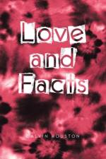 Love and Facts af Calvin Houston