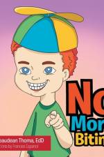 No More Biting af Gwen Beaudean Thoma Edd
