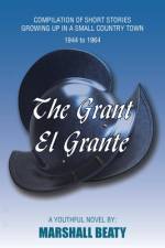 The Grant/El Grante af Marshall Beaty