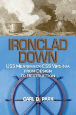 Ironclad Down af Carl Park