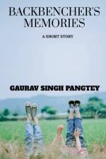 Backbenchers Memories af Gaurav Singh Pangtey