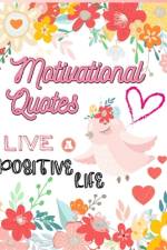 Motivational Quotes af Lora Dorny