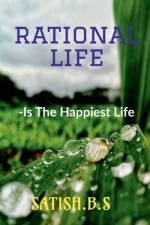 Rational life af Satish. b. s