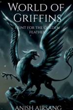 World of Griffins af Anish Airsang