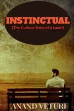 Instinctual af Anand Veturi