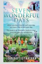 Seven Wonderful Days af John Baptist