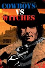 COWBOYS VS. WITCHES af Pramit Santra