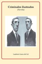 Criminales ilustrados af Lamberto GarcÃ­a del Cid