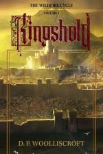Kingshold: The Wildfire Cycle Volume 1 af D. P. Woolliscroft