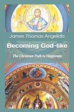 Becoming God-like af James Thomas Angelidis
