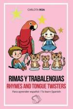 Rimas Y Trabalenguas - Rhymes And Tongue Twisters af Carlota Roa