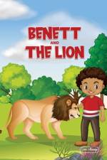 Benett And The Lion af Sara Musenge Masumu