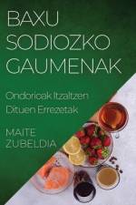 Baxu Sodiozko Gaumenak af Maite Zubeldia