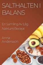 Salthalten I Balans af Anna Andersson