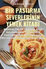 B¿R PASTIRMA SEVERLER¿N¿N YEMEK K¿TABI af Ya¿mur Ayd¿n