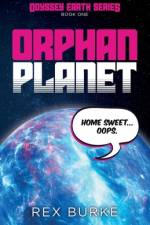 Orphan Planet af Rex Burke