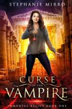 Curse of the Vampire af Stephanie Mirro
