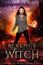 Revenge of the Witch af Stephanie Mirro