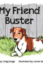 My Friend Buster af Craig Dodge