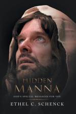 Hidden Manna af Ethel C. Schenck