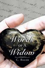 Words of a Widow af C Bager