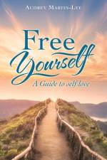 Free Yourself af Audrey Martin-Lee