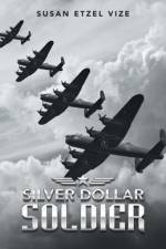 Silver Dollar Soldier af Susan Etzel Vize
