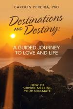 Destinations and Destiny af PhD Pereira