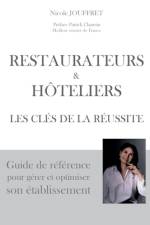 Restaurateurs & hôteliers les clés de la réussite af Nicole Jouffret
