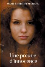 Une preuve d'innocence af Marie-Christine Martens