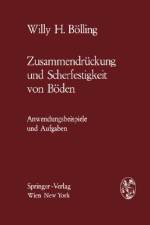 Zusammendrückung und Scherfestigkeit von Böden af Willy H. Bolling