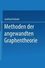 Methoden der angewandten Graphentheorie af G. Tinhofer