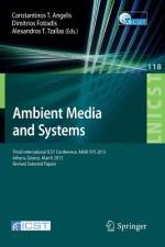 Ambient Media and Systems af Constantinos T. Angelis