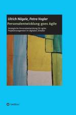 Personalentwicklung goes Agile af Ulrich Nägele