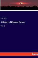 A History of Modern Europe af C. A. Fyffe
