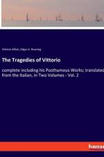 The Tragedies of Vittorio af Vittorio Alfieri