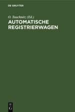 Automatische Registrierwagen af O. Tauchnitz