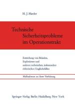 Technische Sicherheitsprobleme im Operationstrakt af Hans J. Harder