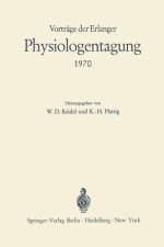 Vorträge der Erlanger Physiologentagung 1970 af W. D. Keidel