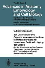 Zur Ultrastruktur des Organon vasculosum laminae terminalis der Ratte mit besonderer Berücksichtigung der Gefäße af G. Schwendemann