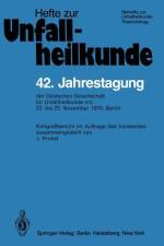 42. Jahrestagung der Deutschen Gesellschaft für Unfallheilkunde e.V. af J. Probst