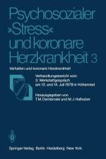 Psychosozialer ¿Stress¿ und koronare Herzkrankheit 3 af M. J. Halhuber