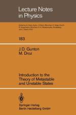 Introduction to the Theory of Metastable and Unstable States af M. Droz
