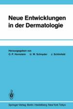 Neue Entwicklungen in der Dermatologie af U. W. Schnyder