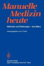 Manuelle Medizin heute af Herbert Frisch