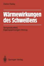 Wärmewirkungen des Schweißens af Dieter Radaj