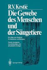 Die Gewebe des Menschen und der Säugetiere af Radivoj V. Krstic