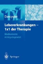Lebererkrankungen 1×1 der Therapie af H. Dancygier